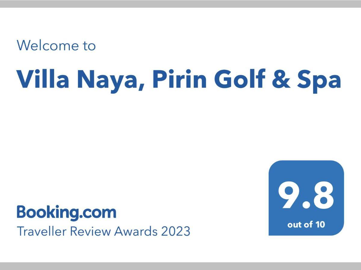 Villa Naya, Pirin Golf & Spa Μπάνσκο Εξωτερικό φωτογραφία